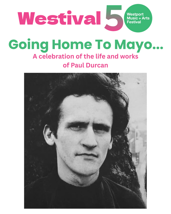Paul Durcan Poetry - Going Home to Mayo